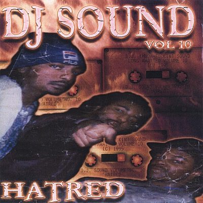 DJ Sound – Volume 10: Hatred (Reissue CD) (1995-2007) (320 kbps)
