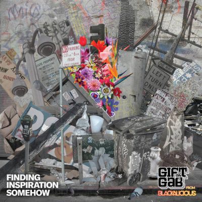 Gift Of Gab – Finding Inspiration Somehow (WEB) (2021) (320 kbps)