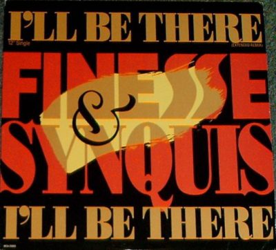 Finesse & Synquis – I’ll Be There (VLS) (1990) (FLAC + 320 kbps)