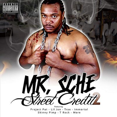 Mr. Sche – Street Credit 2 (CD) (2010) (320 kbps)