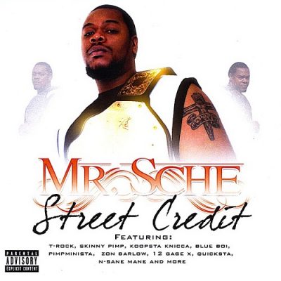 Mr. Sche – Street Credit (CD) (2009) (320 kbps)