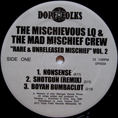 The Mischievous LQ & The Mad Mischief Crew – Rare And Unreleased Mischief Vol. 2 EP (Vinyl) (2013) (VBR V0)