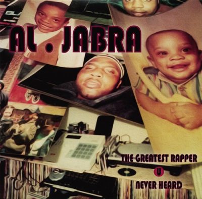 Al-Jabra – The Greatest Rapper U Never Heard (WEB) (2014) (320 kbps)
