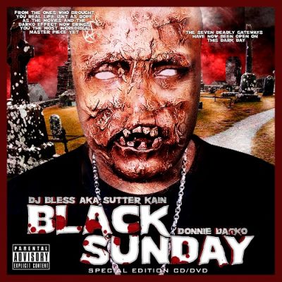 DJ Bless aka Sutter Kain & Donnie Darko – Black Sunday (CD) (2006) (320 kbps)