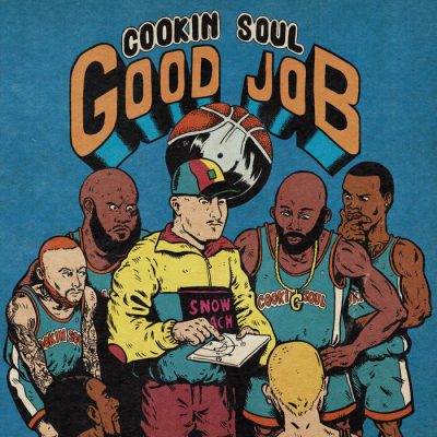 Cookin Soul – Good Job (WEB) (2021) (320 kbps)