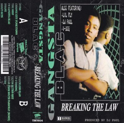 Gangsta Blac – Breaking The Law (Cassette Reissue) (1994-2021) (FLAC + 320 kbps)