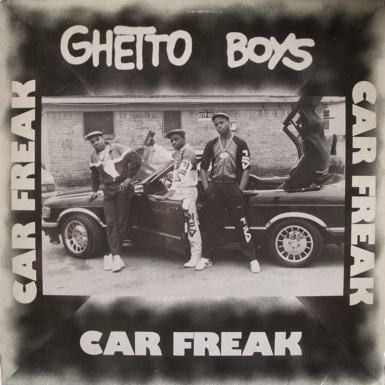 Ghetto Boys – Car Freak (VLS) (1987) (FLAC + 320 kbps)