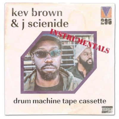 Kev Brown & J Scienide – Drum Machine Tape Cassette (Instrumentals) (WEB) (2019) (320 kbps)