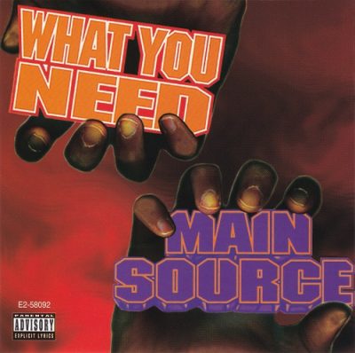 Main Source – What You Need (CDS) (1994) (FLAC + 320 kbps)