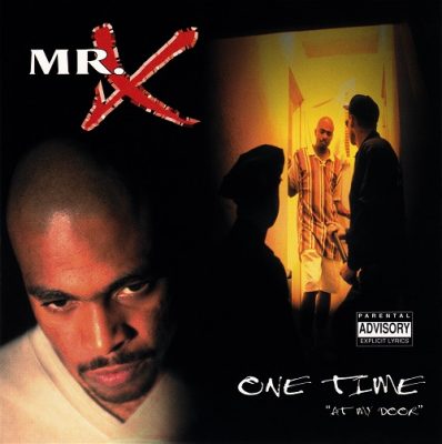 Mr. X – One Time (At My Door) (CDS) (1995) (FLAC + 320 kbps)