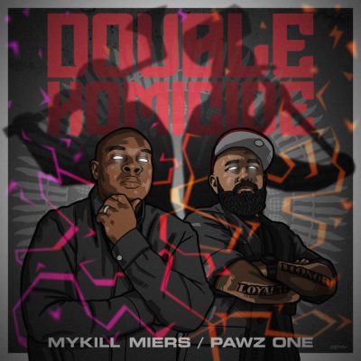 Mykill Miers & Pawz One – Double Homicide EP (CD) (2021) (FLAC + 320 kbps)