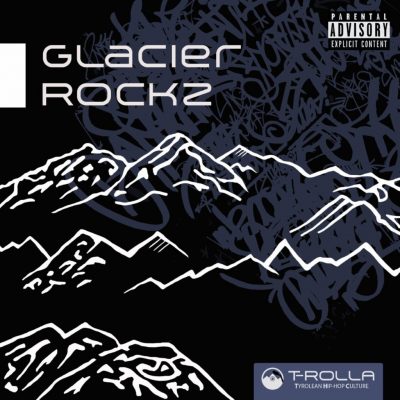 T-Rolla – Glacier Rockz (WEB) (2021) (320 kbps)