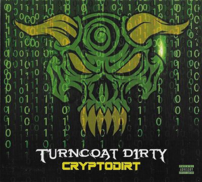 TurnCoat Dirty – Cryptodirt EP (WEB) (2021) (FLAC + 320 kbps)