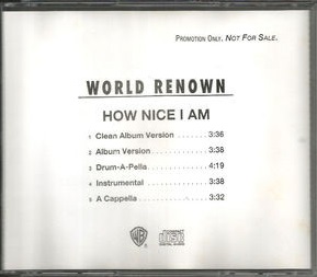 World Renown – How Nice I Am (Promo CDM) (1995) (FLAC + 320 kbps)