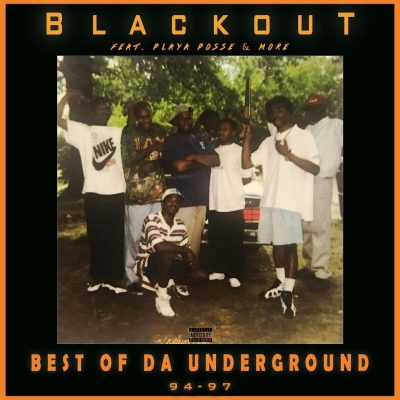 Blackout – Best Of Da Underground 94-97 (Cassette) (1997-2021) (320 kbps)
