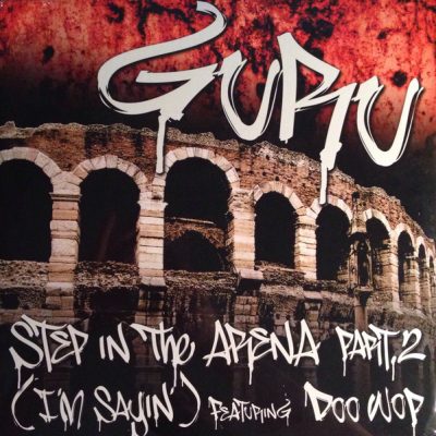 Guru – Step In The Arena Part 2 (I’m Sayin’) (VLS) (2005) (FLAC + 320 kbps)
