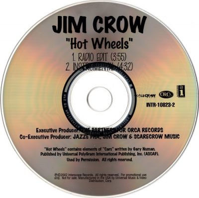 Jim Crow – Hot Wheels (Promo CDS) (2002) (FLAC + 320 kbps)