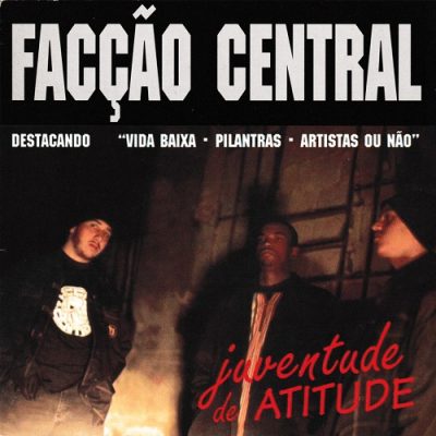 Facção Central – Juventude De Atitude (CD) (1995) (FLAC + 320 kbps)