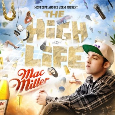 Mac Miller – The High Life (WEB) (2009) (FLAC + 320 kbps)