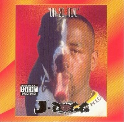 J-Dogg – Oh So Real EP (CD) (1995) (FLAC + 320 kbps)
