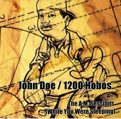 John Doe & 1200 Hobos – The A.M. Sessions (While You Were Sleeping) (WEB) (2000) (FLAC + 320 kbps)