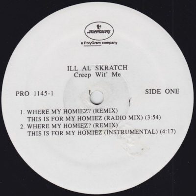 Ill Al Skratch – Where My Homiez? (Remix) This Is For My Homiez (VLS) (1994) (FLAC + 320 kbps)