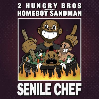 2 Hungry Bros – Senile Chef EP (WEB) (2021) (320 kbps)