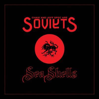 Soviets – Sea Shells EP (WEB) (2019) (320 kbps)