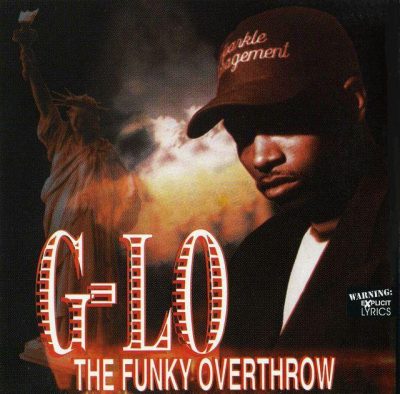 G-Lo – The Funky Overthrow (Reissue CD) (1997-2021) (FLAC + 320 kbps)