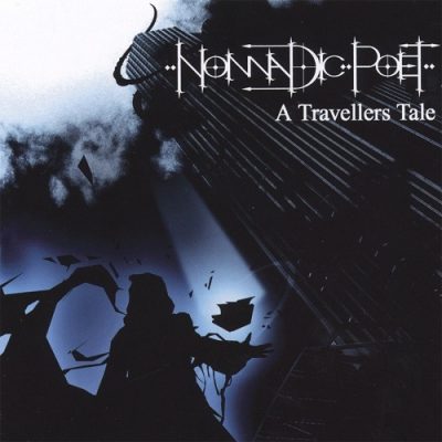 Nomadic Poet – A Travellers Tale (WEB) (2006) (320 kbps)