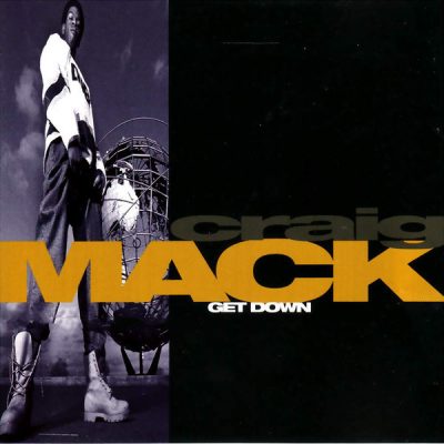 Craig Mack – Get Down (CDM) (1994) (FLAC + 320 kbps)
