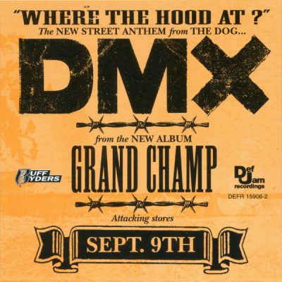 DMX – Where The Hood At? (Promo CDS) (2003) (FLAC + 320 kbps)
