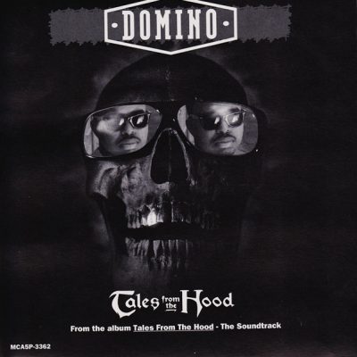 Domino – Tales From The Hood (CDS) (1995) (FLAC + 320 kbps)