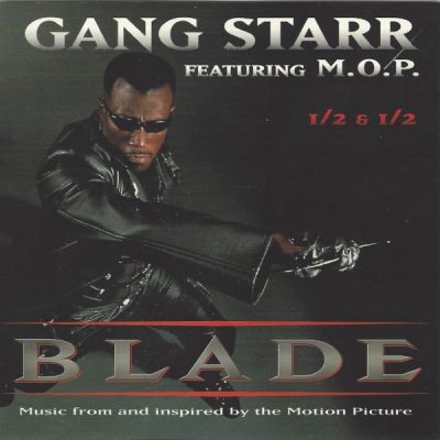Gang Starr – 1/2 & 1/2 (CDS) (1998) (FLAC + 320 kbps)