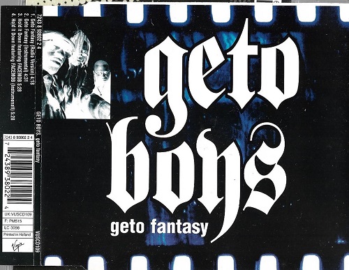 Geto Boys - Geto Fantasy (CDS) (1996) (FLAC + 320 kbps)
