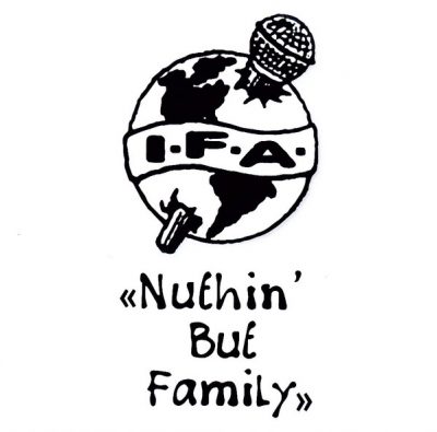 I.F.A. – Nuthin’ But Family (Reissue CD) (1995-2022) (FLAC + 320 kbps)