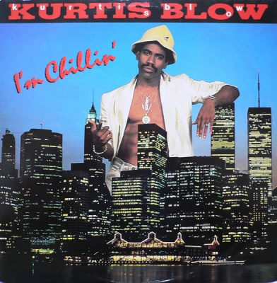Kurtis Blow – I’m Chillin’ (VLS) (1986) (FLAC + 320 kbps)