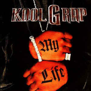 Kool G Rap – My Life (Promo CDS) (2001) (FLAC + 320 kbps)