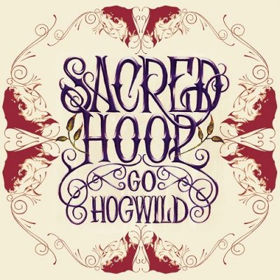 Sacred Hoop – Go Hogwild (WEB) (2006) (320 kbps)