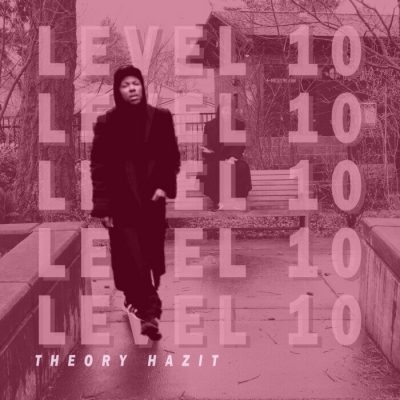 Theory Hazit – Level 10 EP (WEB) (2021) (320 kbps)
