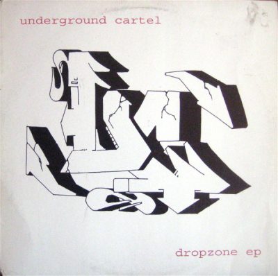 Underground Cartel – Dropzone EP (CD) (2004) (FLAC + 320 kbps)