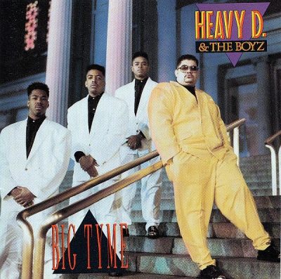 Heavy D. & The Boyz – Big Tyme (Expanded Edition) (WEB) (1989-2022) (320 kbps)