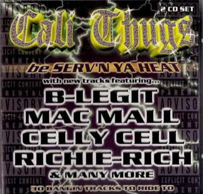 VA – Cali Thugs Be Serv’n Ya Heat (2xCD) (1999) (FLAC + 320 kbps)