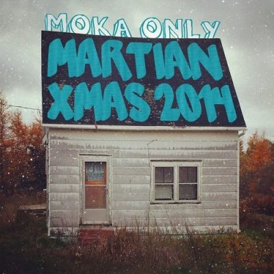 Moka Only – Martian Xmas 2014 (WEB) (2014) (320 kbps)