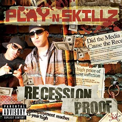 Play-N-Skillz – Recession Proof (CD) (2009) (FLAC + 320 kbps)