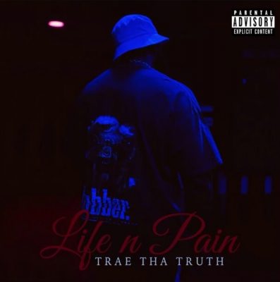 Trae Tha Truth – Life N Pain (WEB) (2022) (320 kbps)