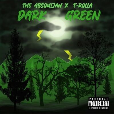 The AbSoulJah & T-Rolla – Dark Green EP (WEB) (2022) (320 kbps)