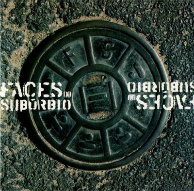 Faces Do Subúrbio – Faces Do Subúrbio (CD) (1998) (FLAC + 320 kbps)