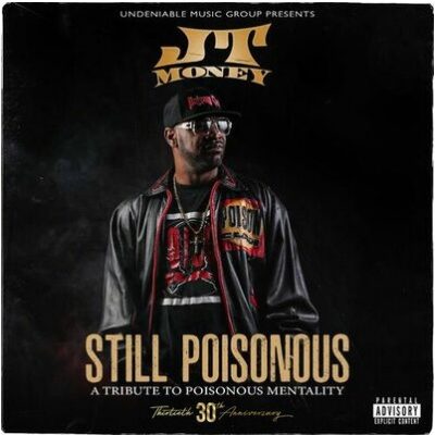 JT Money – Still Poisonous EP (WEB) (2022) (320 kbps)