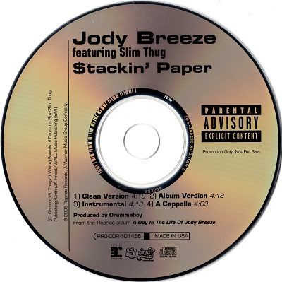 Jody Breeze – $tackin’ Paper (Promo CDS) (2005) (FLAC + 320 kbps)